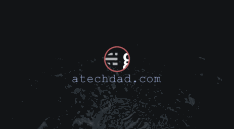 atechdad.com
