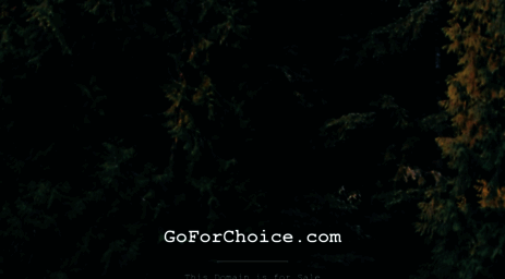 goforchoice.com