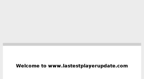 lastestplayerupdate.com