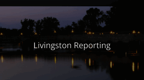 livingstonreporting.com