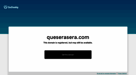 queserasera.com