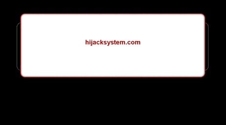 hijacksystem.com