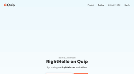 righthello.quip.com